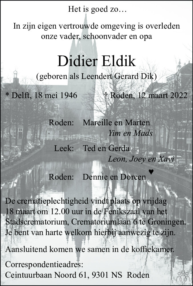 Overlijdensbericht van Didier (Leendert Gerard Dik) Eldik in Dagblad van het Noorden