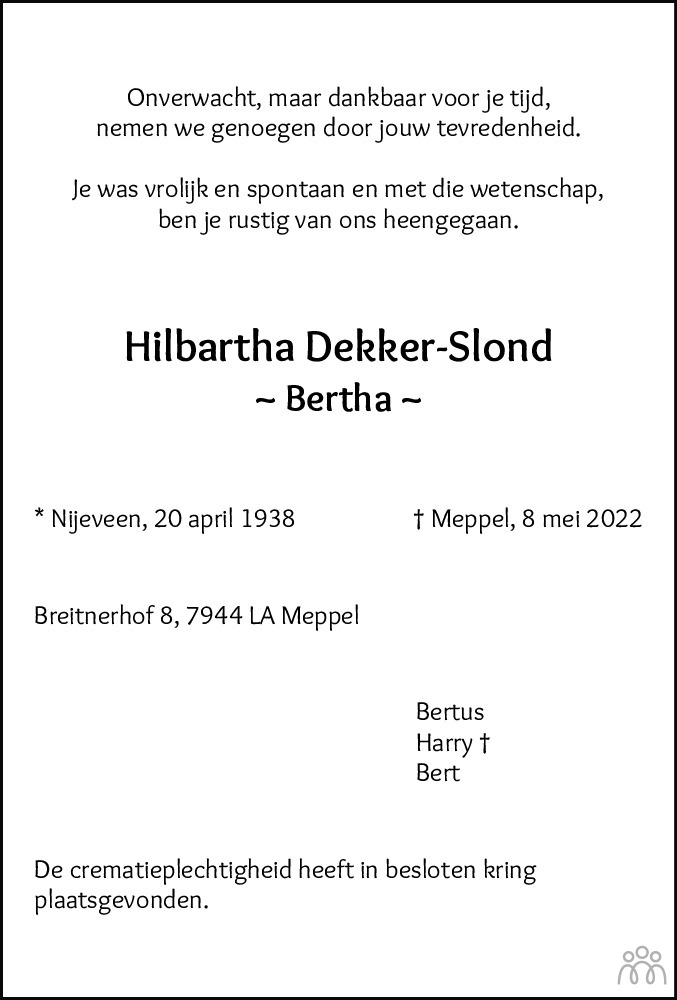 Overlijdensbericht van Hilbertha (Bertha) Dekker-Slond in Meppeler Courant