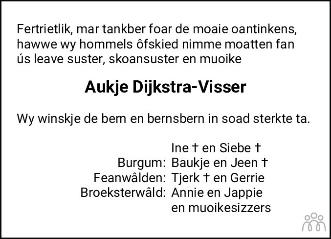 Overlijdensbericht van Aukje Dijkstra-Visser in Friesch Dagblad