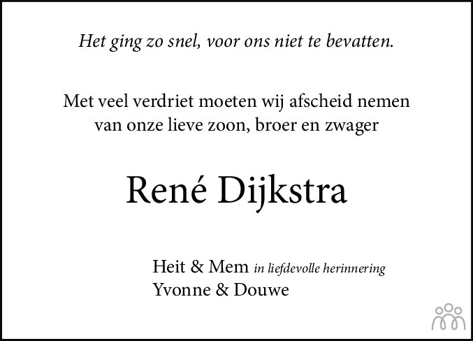 Overlijdensbericht van Rene Dijkstra in Leeuwarder Courant
