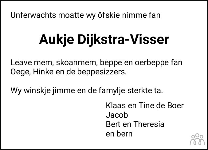 Overlijdensbericht van Aukje Dijkstra-Visser in Nieuwsblad Noordoost-Friesland