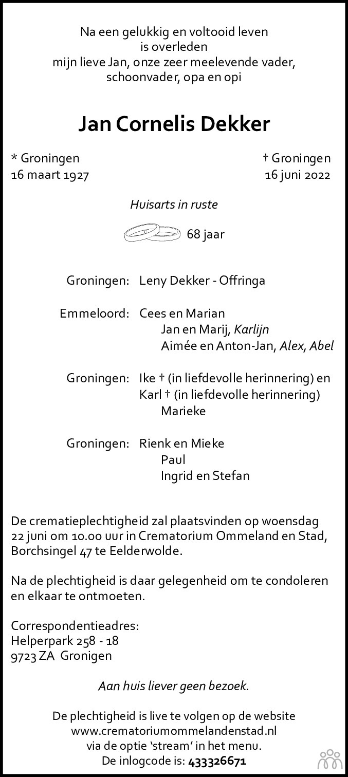 Overlijdensbericht van Jan Cornelis Dekker in Dagblad van het Noorden