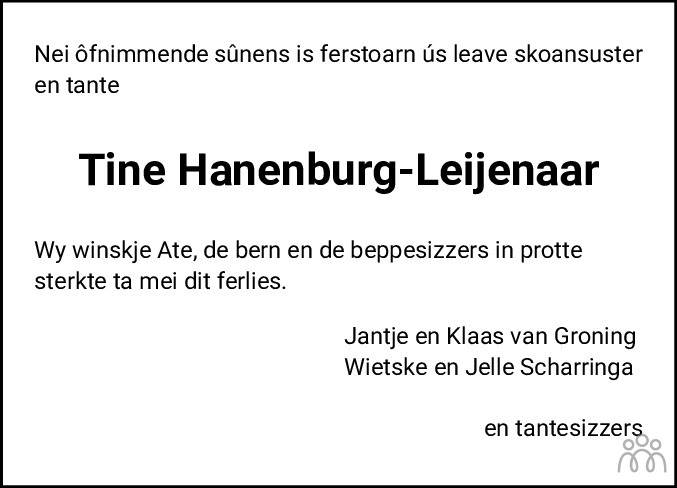 Overlijdensbericht van Tine (Trijntje) Hanenburg-Leijenaar in Leeuwarder Courant