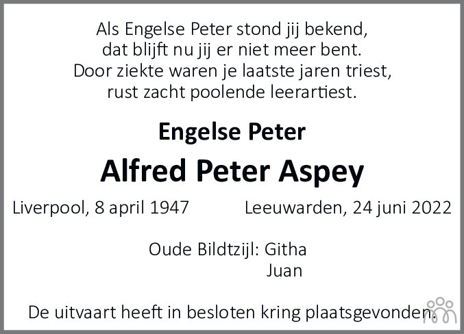Overlijdensbericht van Alfred Peter (Engelse Peter)  Aspey in Leeuwarder Courant