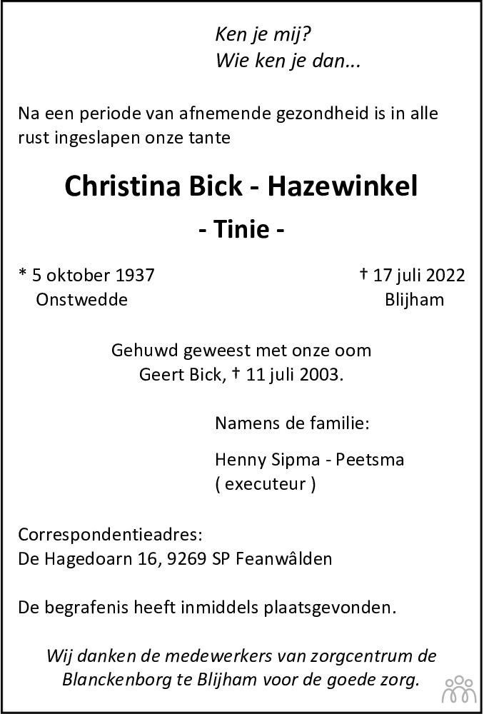 Overlijdensbericht van Christina (Tinie) Bick-Hazewinkel in Dagblad van het Noorden