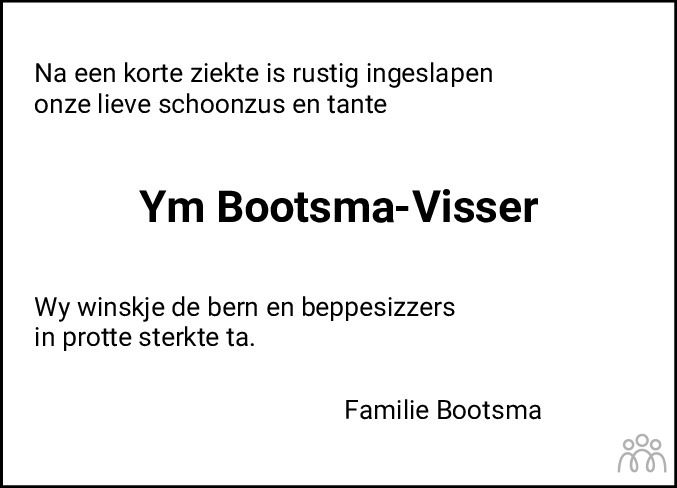 Overlijdensbericht van Ymkje Susanna (Ym) Bootsma-Visser in Leeuwarder Courant