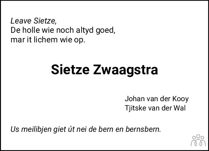 Sijtze Sietze Zwaagstra Overlijdensbericht En Condoleances Mensenlinq Nl