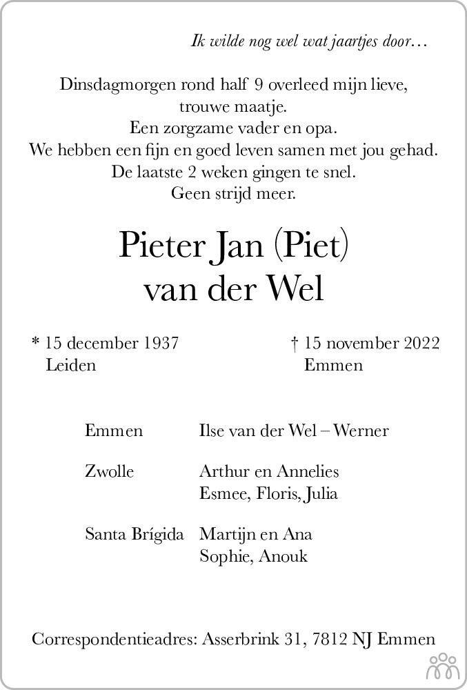 Overlijdensbericht van Pieter Jan (Piet) van der Wel in Dagblad van het Noorden
