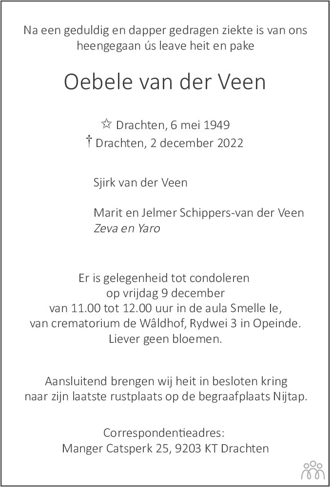 Oebele Van Der Veen 02 12 2022 Overlijdensbericht En Condoleances