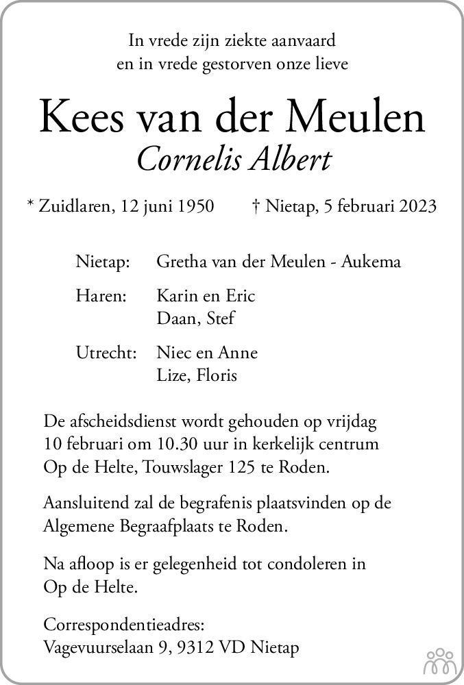 Kees Cornelis Albert Van Der Meulen 05 02 2023 Overlijdensbericht En