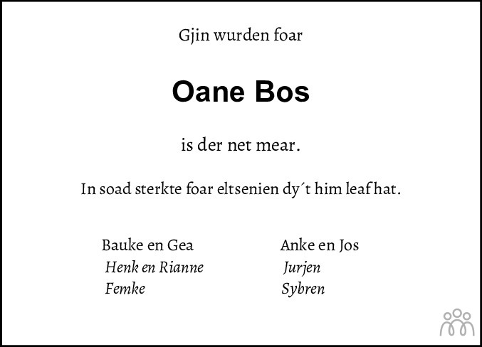 Overlijdensbericht van Oane  Bos in Sneeker Nieuwsblad