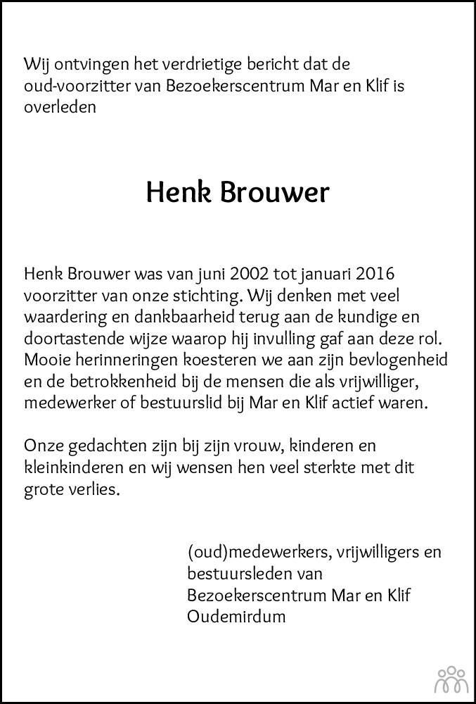 Hendrik Henk Brouwer Overlijdensbericht En Condoleances