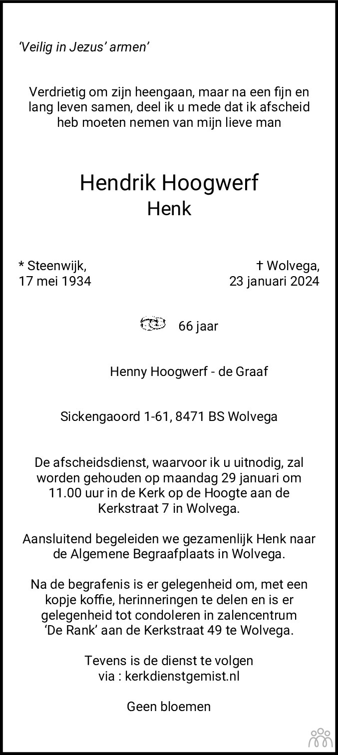 Hendrik Henk Hoogwerf Overlijdensbericht En Condoleances Mensenlinq Nl