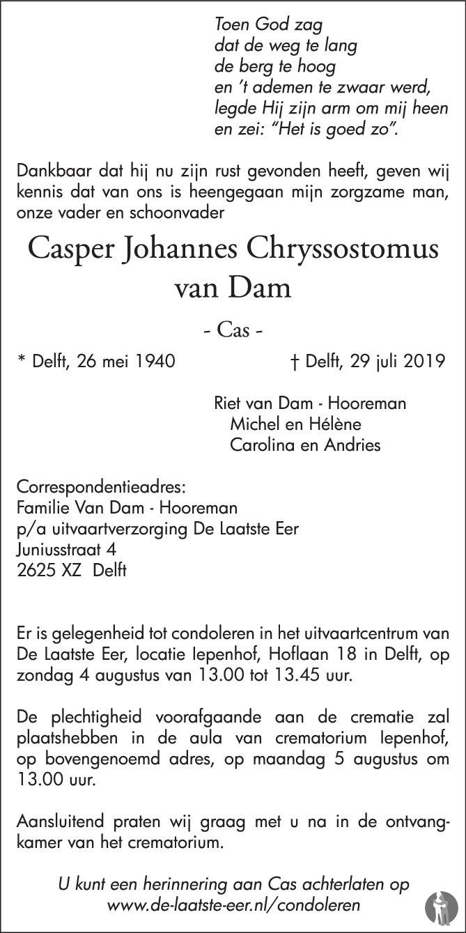 Casper Johannes Chryssostomus (Cas) van Dam ✝ 29-07-2019 overlijdensbericht  en condoleances - Mensenlinq.nl