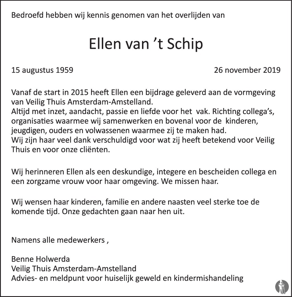 Ellen van 't Schip 26112019 overlijdensbericht en condoleances Mensenlinq.nl Ellen van 't Schip 26112019 overlijdensbericht en condoleances Mensenlinq.nl
