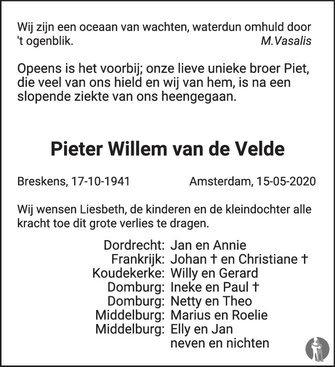 Pieter Willem van de Velde 15052020 overlijdensbericht en condoleances Mensenlinq.nl Pieter Willem van de Velde 15052020 overlijdensbericht en condoleances Mensenlinq.nl