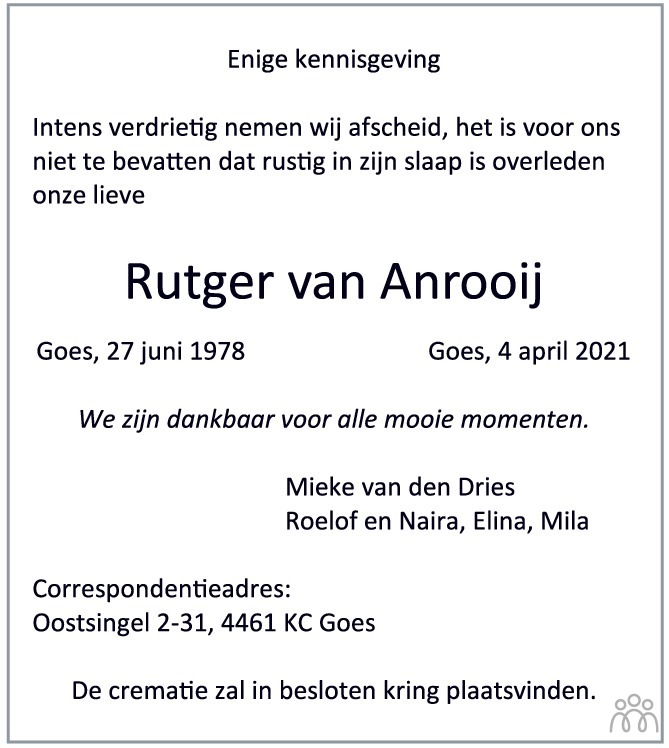 Overlijdensbericht van Rutger van Anrooij in PZC Provinciale Zeeuwse Courant