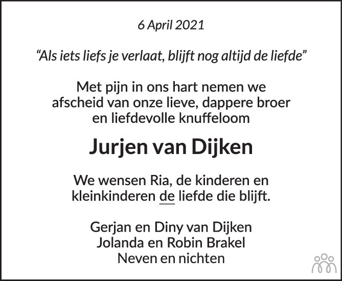 Jurjen Jan van Dijken 06-04-2021 overlijdensbericht en ...