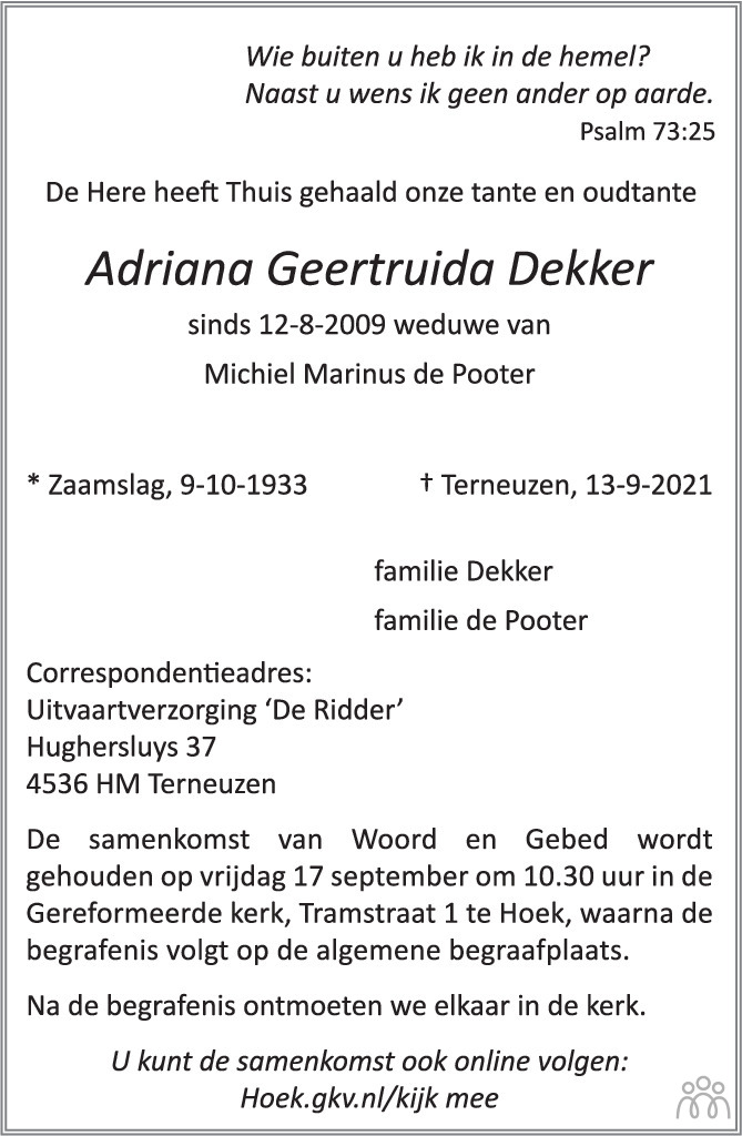 Overlijdensbericht van Adriana Geertruida Dekker in PZC Provinciale Zeeuwse Courant