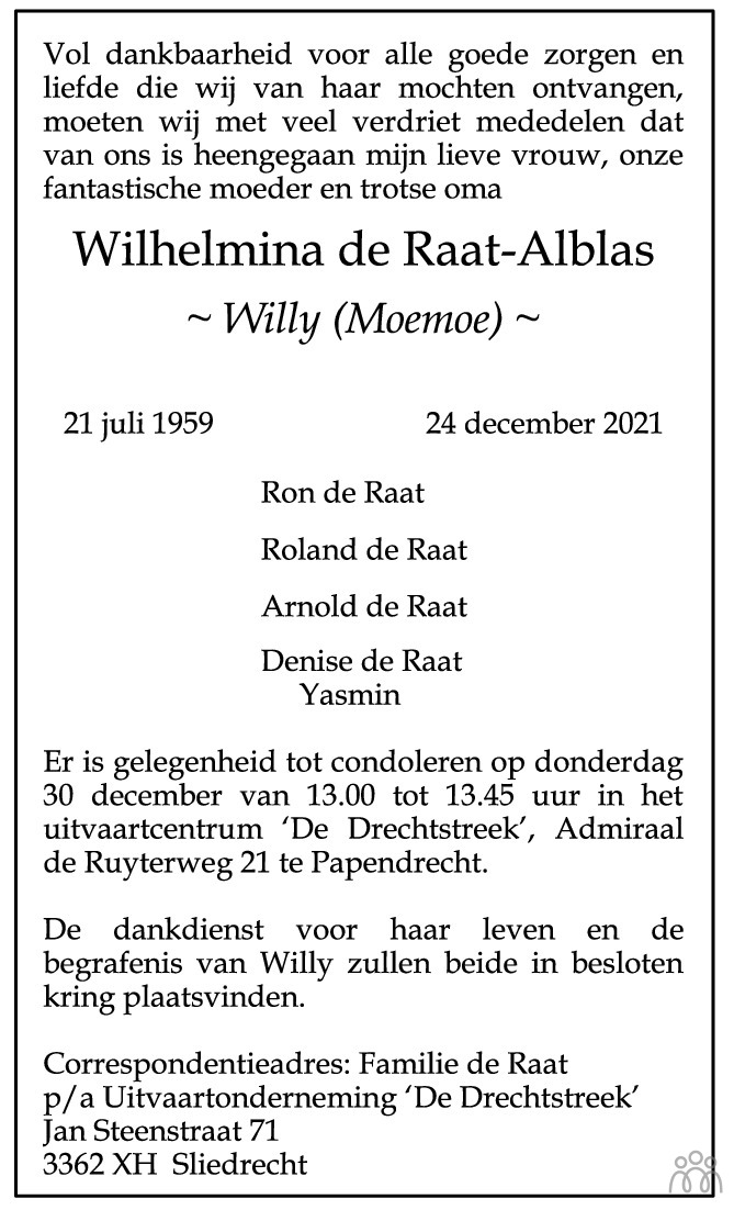 Overlijdensbericht van Wilhelmina (Willy (Moemoe) de Raat-Alblas in AD Algemeen Dagblad