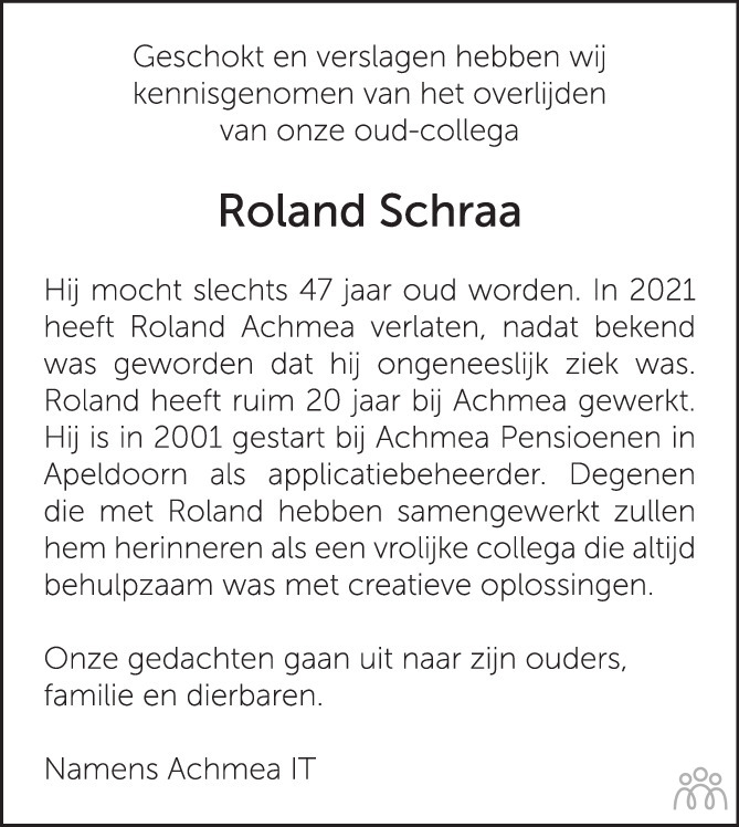 Overlijdensbericht van Roland Schraa in Trouw