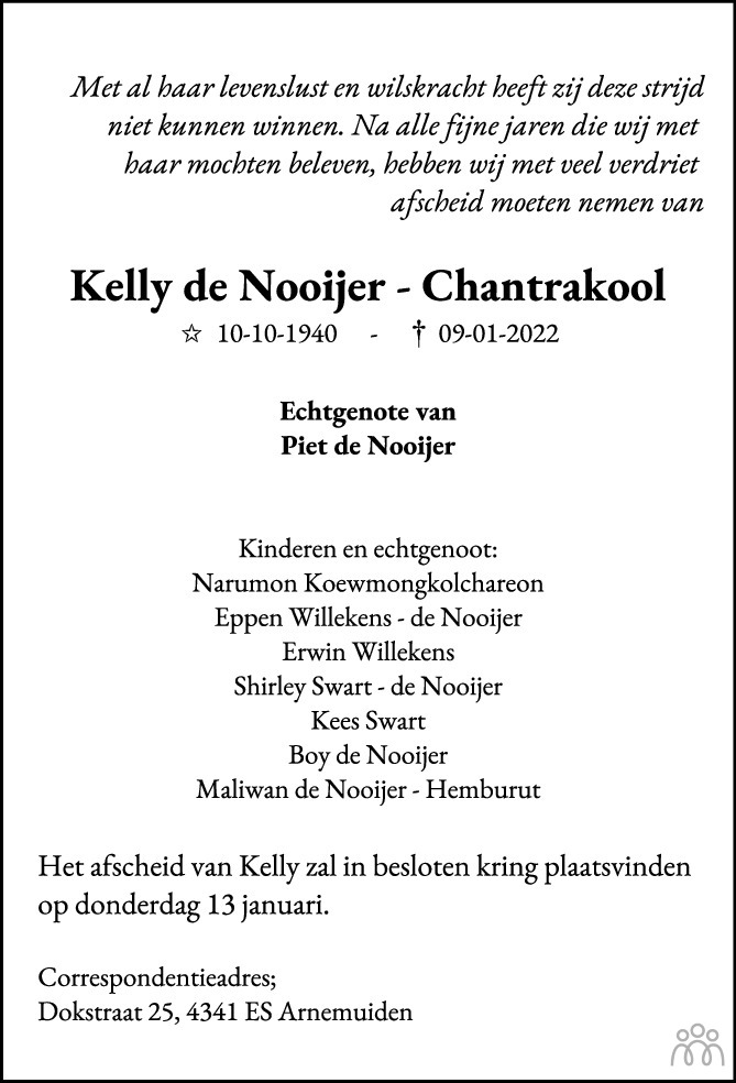 Overlijdensbericht van Kelly de Nooijer-Chantrakool in PZC Provinciale Zeeuwse Courant
