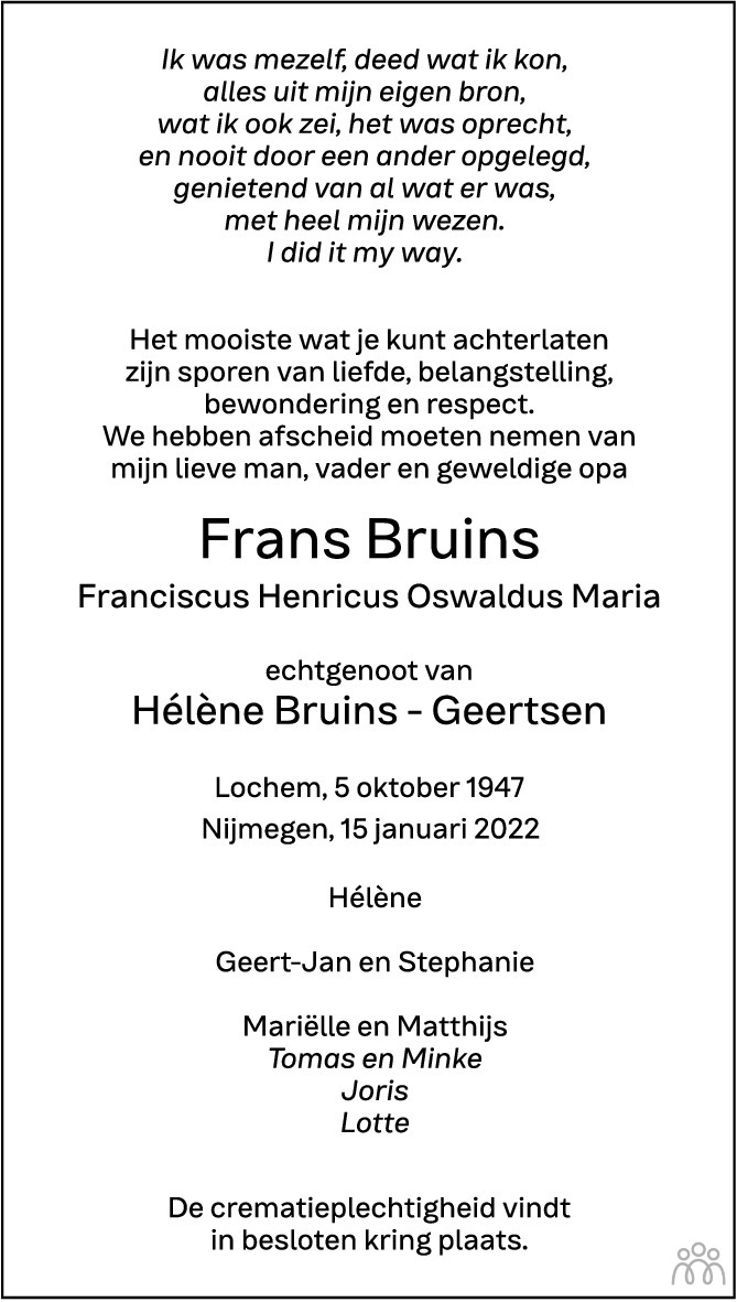 Overlijdensbericht van Frans (Franciscus Henricus Oswaldus Maria) Bruins in de Gelderlander
