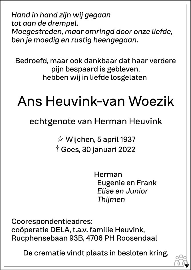 Overlijdensbericht van Ans Heuvink-van Woezik in PZC Provinciale Zeeuwse Courant
