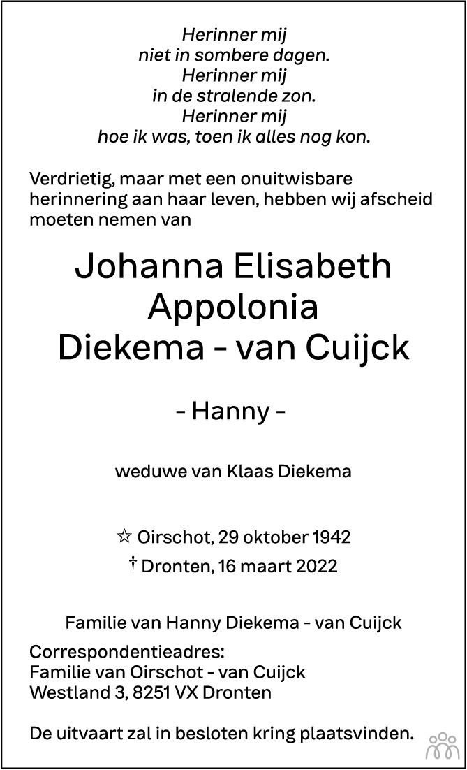 Overlijdensbericht van Johanna Elisabeth Appolonia (Hanny) Diekema-van Cuijck in Eindhovens Dagblad