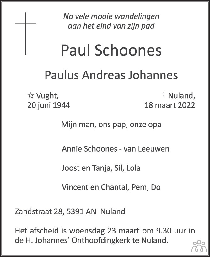 Overlijdensbericht van Paul (Paulus Andreas Johannes) Schoones in Brabants Dagblad