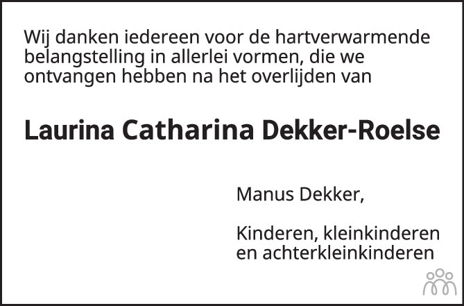 Overlijdensbericht van Laurina (Laura) Catharina Dekker-Roelse in PZC Provinciale Zeeuwse Courant