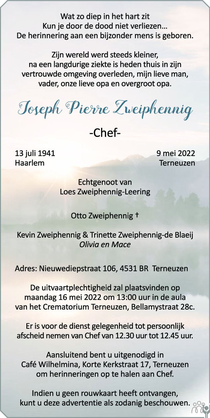 Overlijdensbericht van Joseph Pieve (Chef) Zweiphennig in PZC Provinciale Zeeuwse Courant