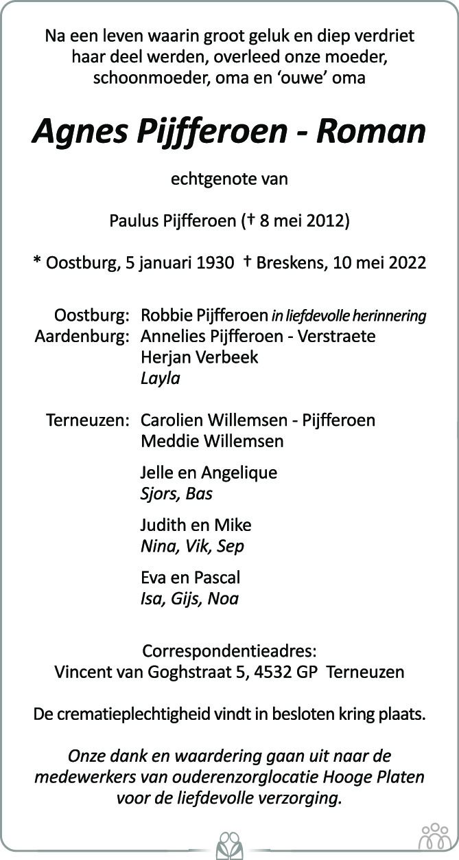 Overlijdensbericht van Agnes Pijfferoen-Roman in PZC Provinciale Zeeuwse Courant