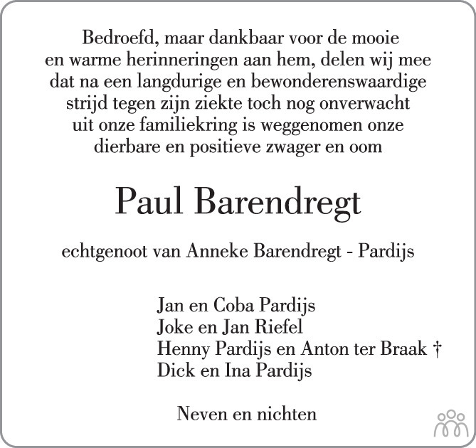 Overlijdensbericht van Paul Huibert Martien Barendregt in de Stentor