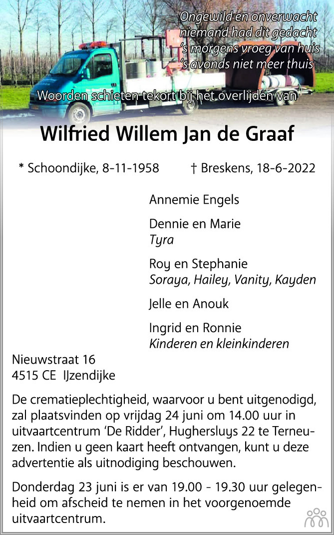 Overlijdensbericht van Wilfried Willem Jan de Graaf in PZC Provinciale Zeeuwse Courant