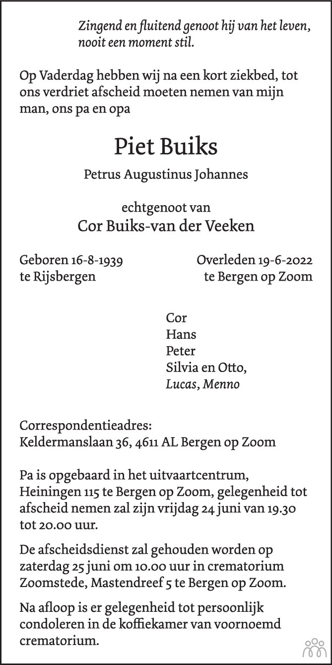 Overlijdensbericht van Piet (Petrus Augustinus Johannes) Buiks in BN DeStem