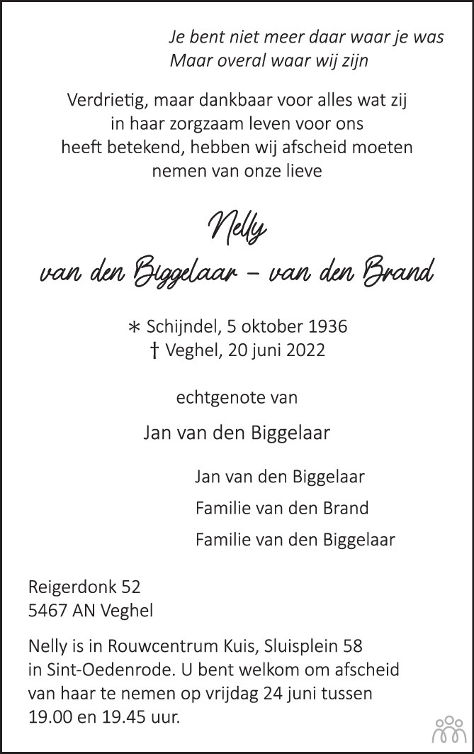 Overlijdensbericht van Nelly van den Biggelaar – van den Brand in Brabants Dagblad