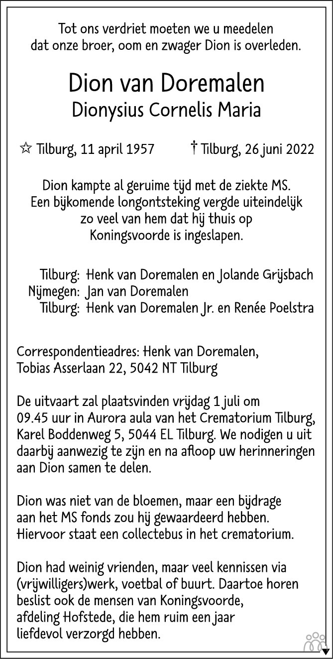 Overlijdensbericht van Dion (Dionysius Cornelis María) van Doremalen in Brabants Dagblad