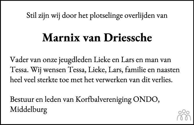 Overlijdensbericht van Marnix (Marnix Wilhelmus Eduardus Anna) van Driessche in PZC Provinciale Zeeuwse Courant