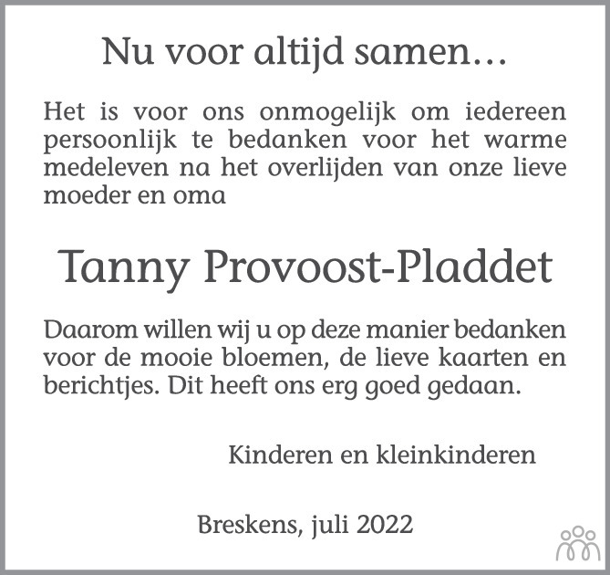 Overlijdensbericht van Tanny (Tannetje Catharina) Provoost-Pladdet in PZC Provinciale Zeeuwse Courant