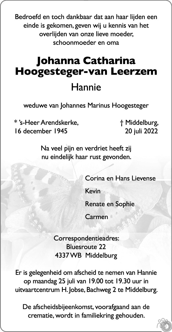 Overlijdensbericht van Johanna Catharina (Hannie) Hoogesteger-van Leerzem in PZC Provinciale Zeeuwse Courant