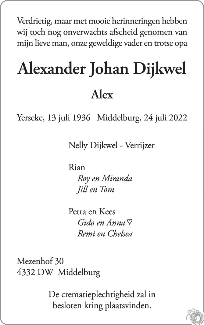 Overlijdensbericht van Alexander Johan (Alex) Dijkwel in PZC Provinciale Zeeuwse Courant