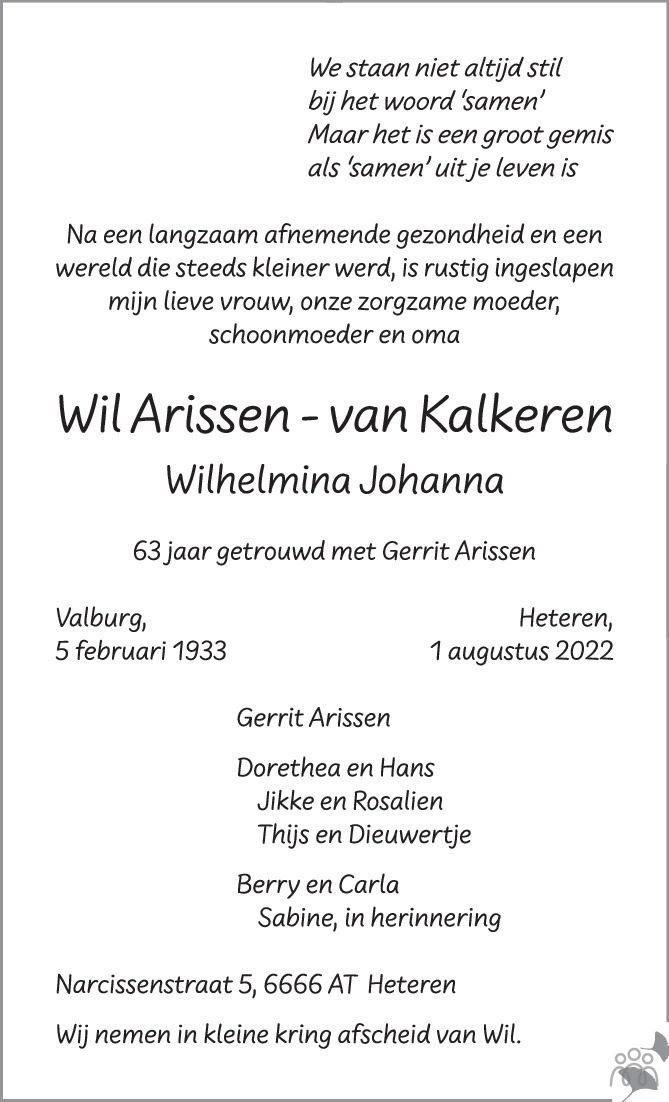 Overlijdensbericht van Wil (Wilhelmina Johanna) Arissen-van Kalkeren in de Gelderlander