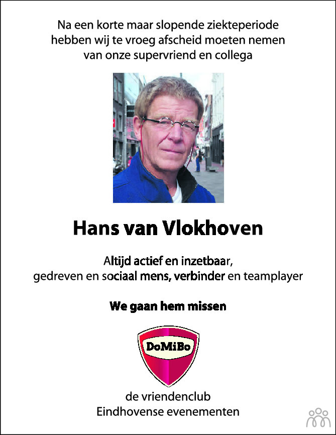 Overlijdensbericht van Hans van Vlokhoven in Eindhovens Dagblad
