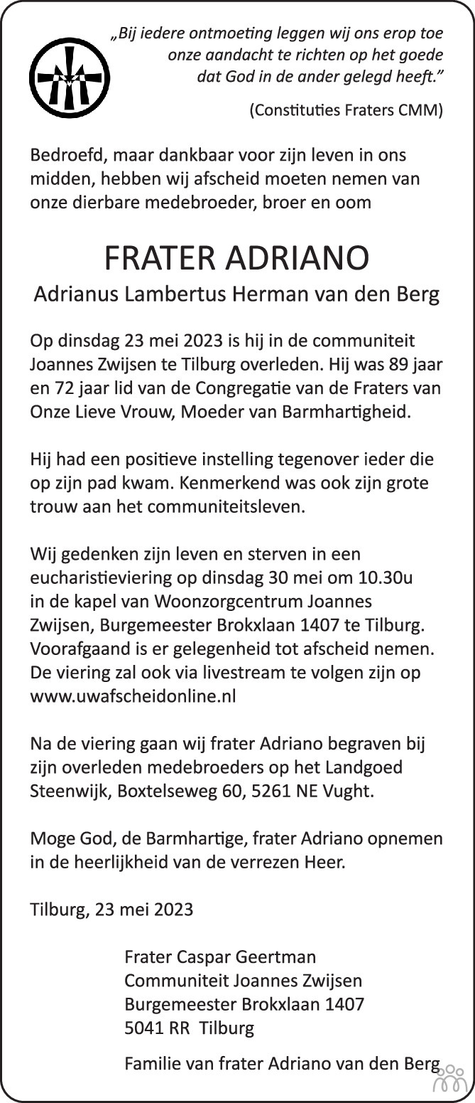 Overlijdensbericht van Frater Adriano (Adrianus Lambertus Herman) van den Berg in Brabants Dagblad