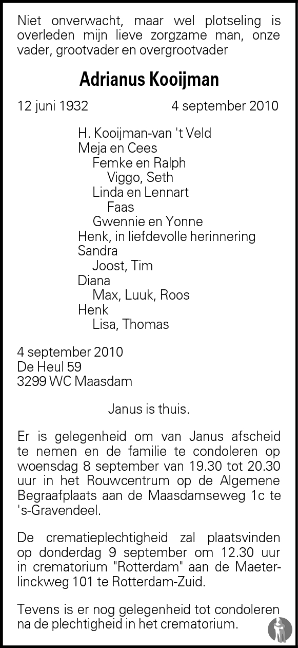 Adrianus (Janus) Kooijman 04092010 overlijdensbericht en condoleances