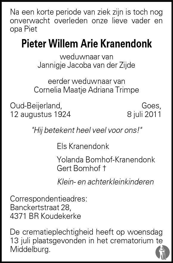 Pieter Willem Arie Kranendonk 08-07-2011 overlijdensbericht en ...