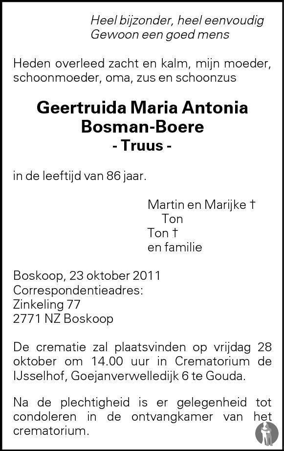 Overlijdensbericht van Geertruida Maria Antonia (Truus) Bosman - Boere in Gouwe Koerier / Weekblad Waddinxveen