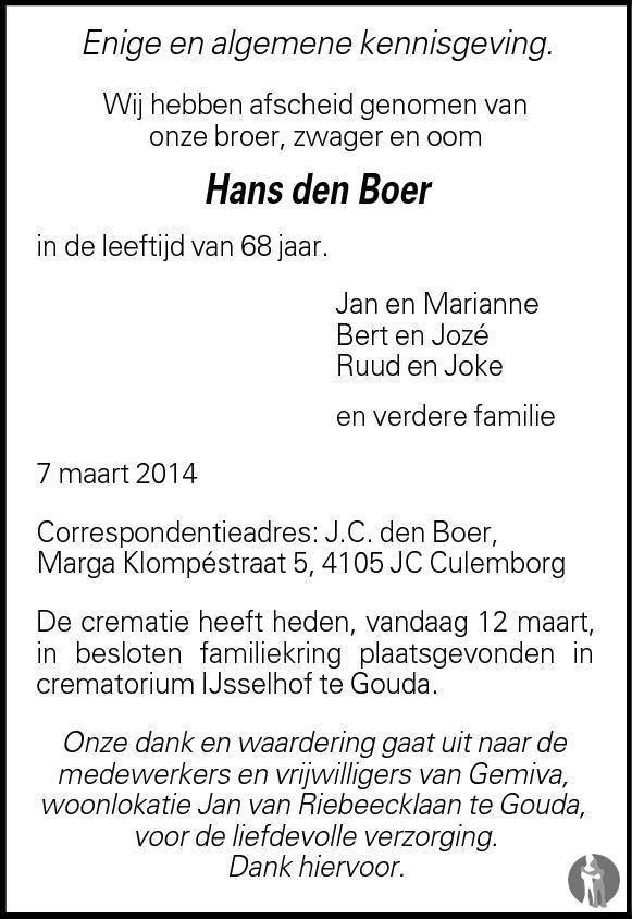 Hans den Boer 07-03-2014 overlijdensbericht en condoleances - Mensenlinq.nl