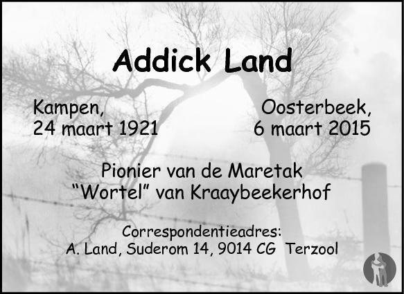 Addick Land 06-03-2015 overlijdensbericht en condoleances - Mensenlinq.nl